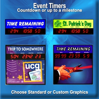 BRG Event timers can help you count down to an upcoming event or count up from a significant Milestone.  BRG offers these timers in a variety of sizes, standard or custom graphics.  We even have backlit models that light up with energy efficient LEDs.